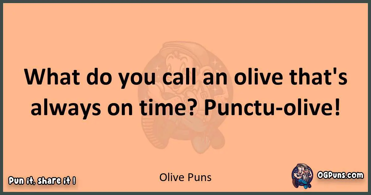 pun with Olive puns