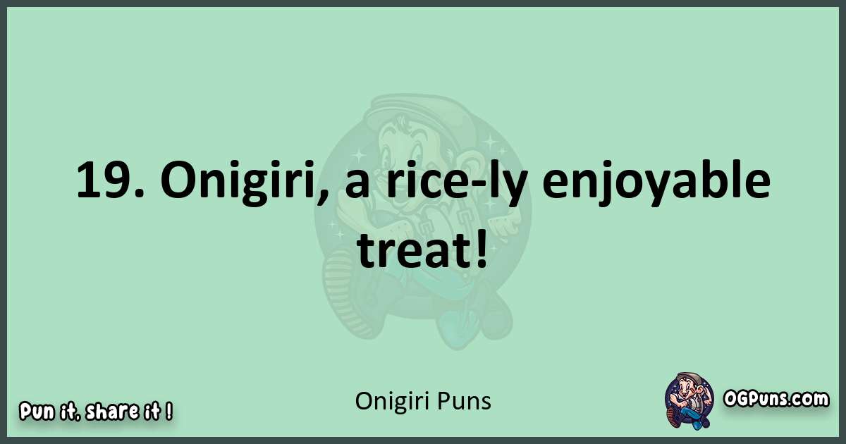 wordplay with Onigiri puns