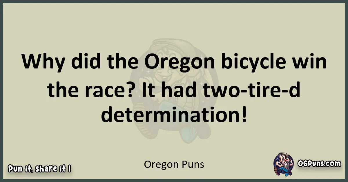 Oregon puns text wordplay
