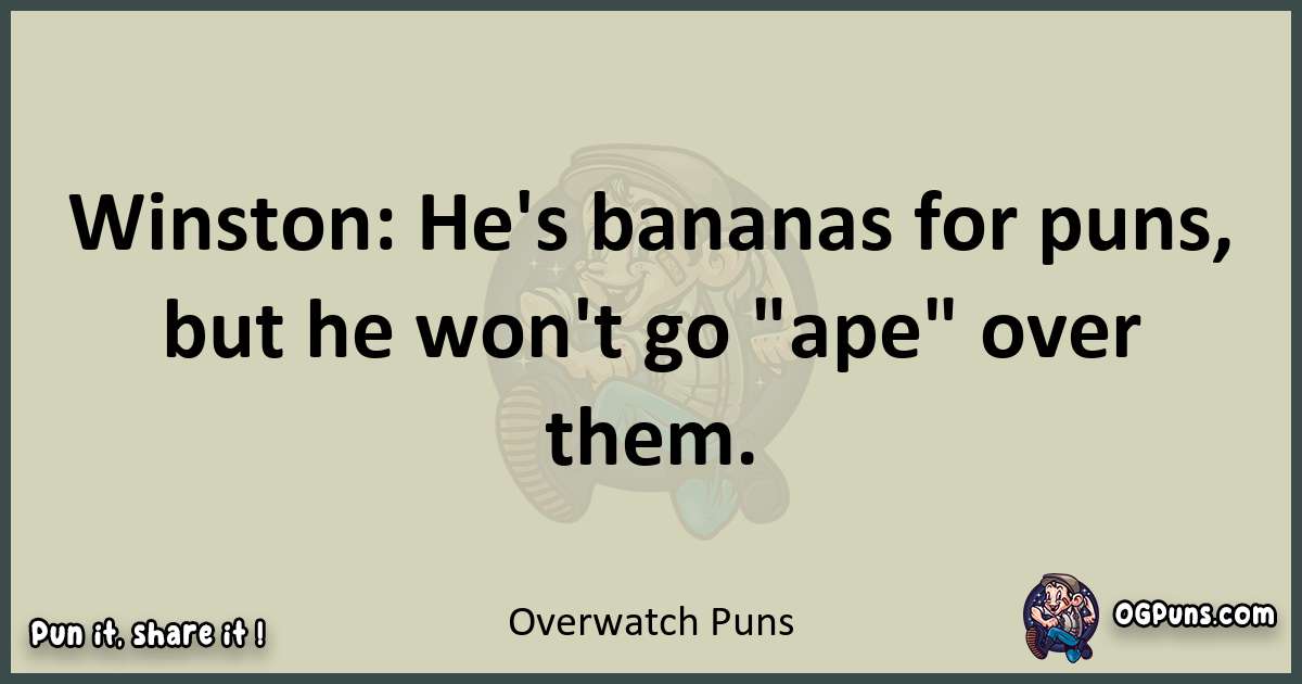 Overwatch puns text wordplay