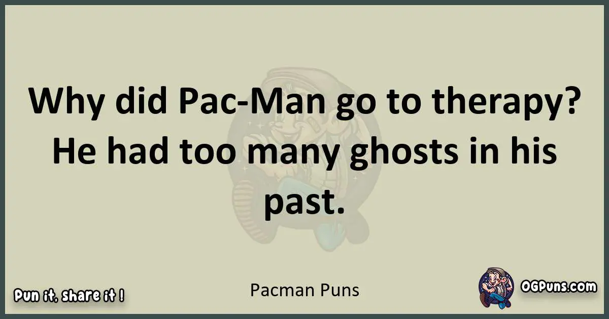Pacman puns text wordplay