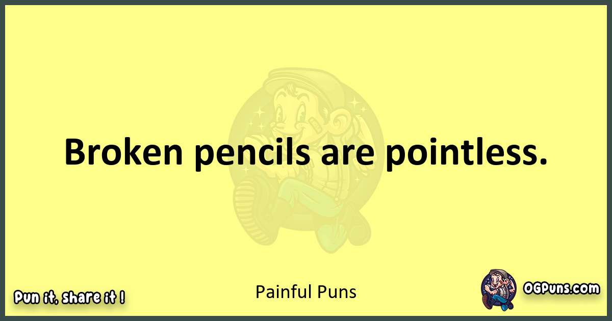 Painful puns best worpdlay