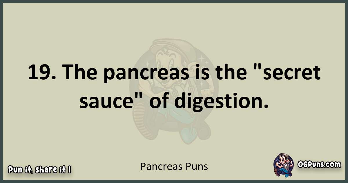 Pancreas puns text wordplay