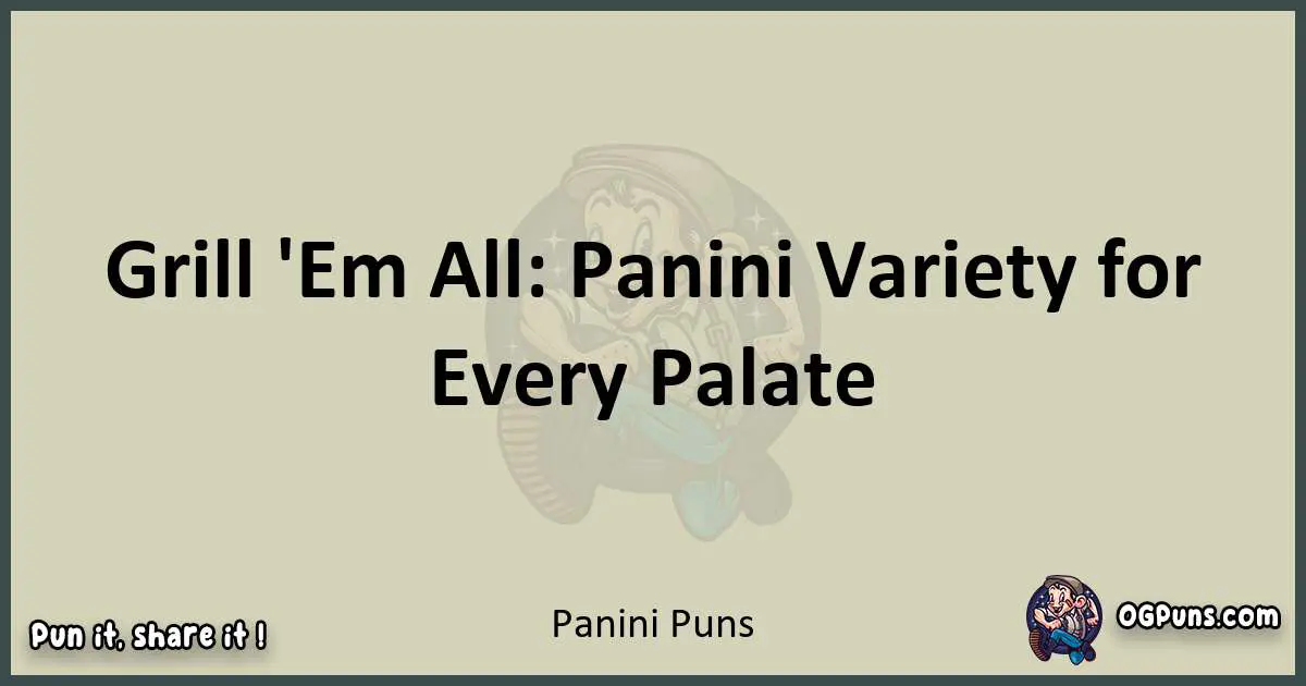 Panini puns text wordplay