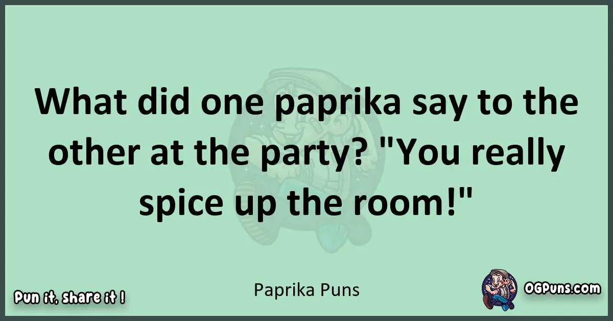 wordplay with Paprika puns