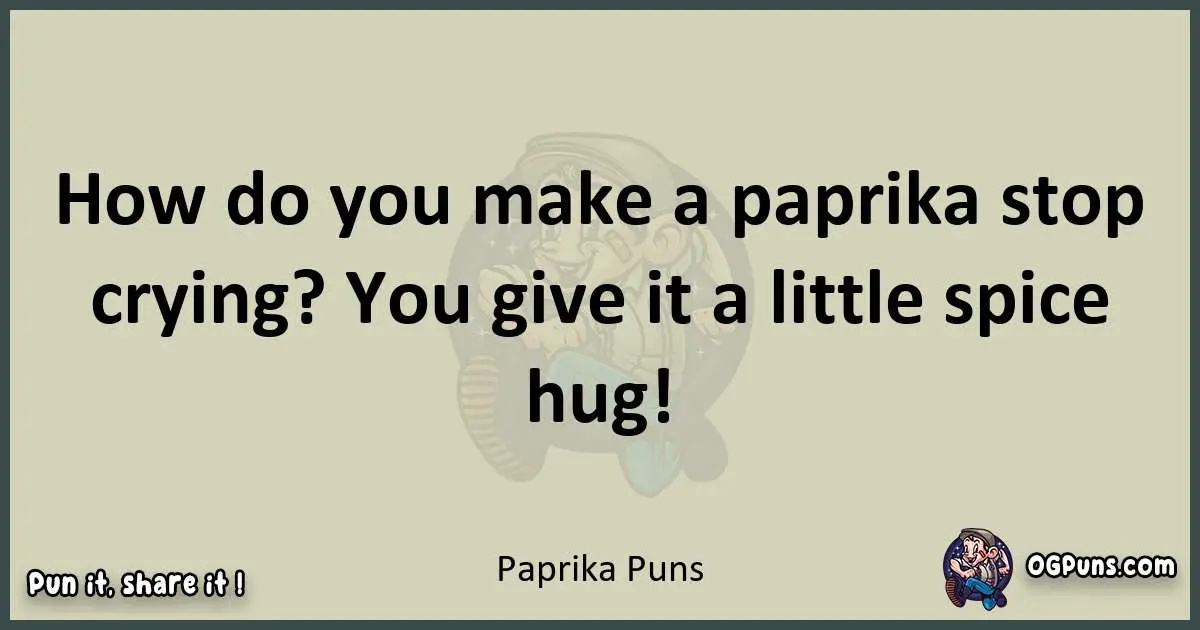 Paprika puns text wordplay