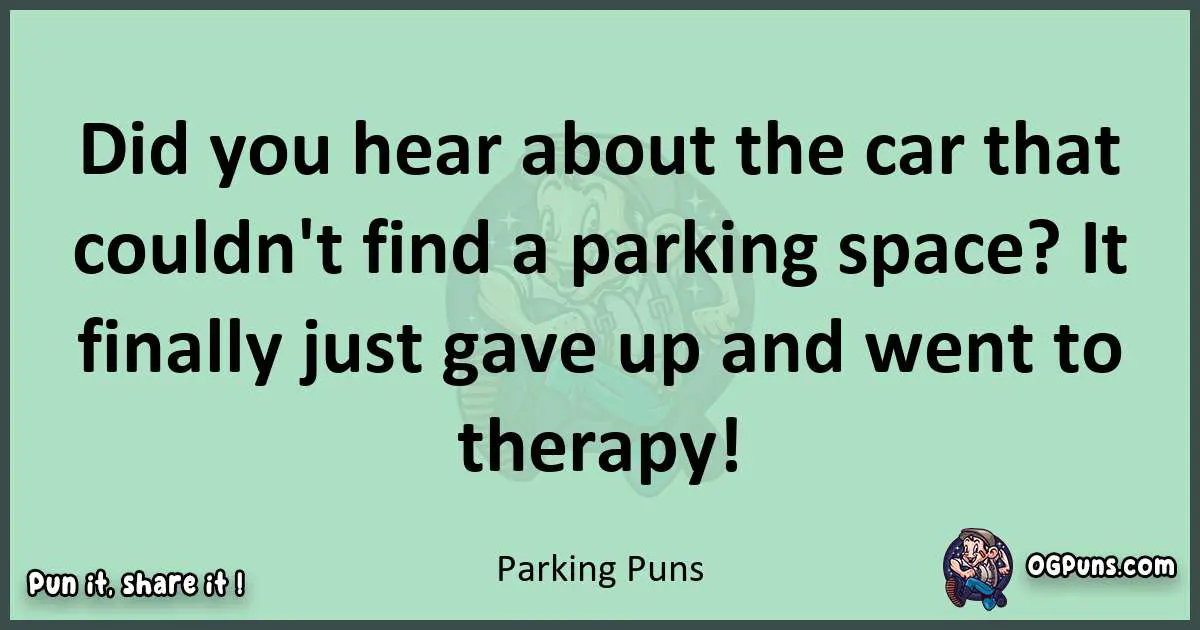 wordplay with Parking puns
