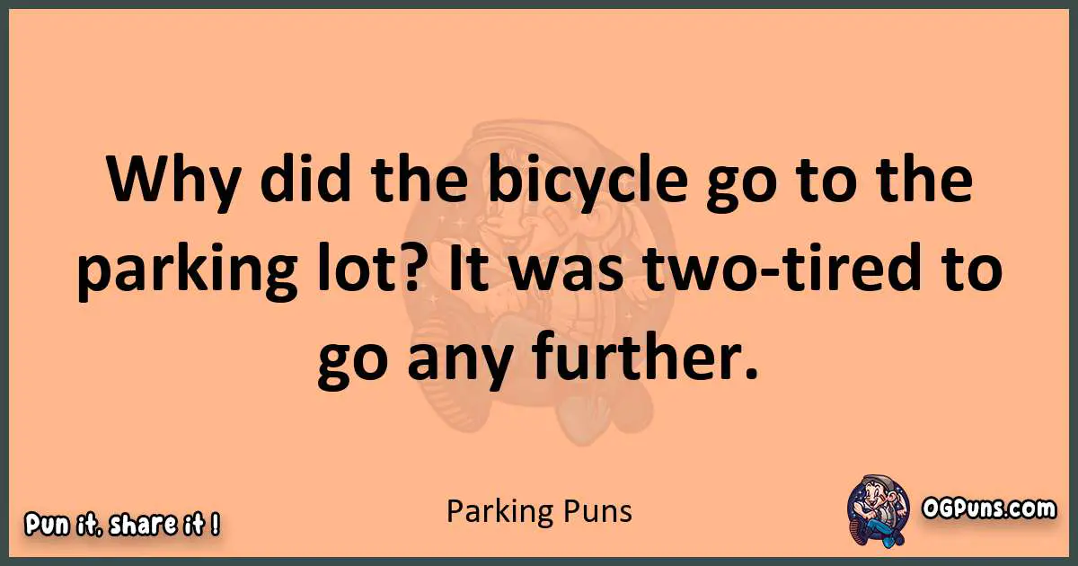 pun with Parking puns