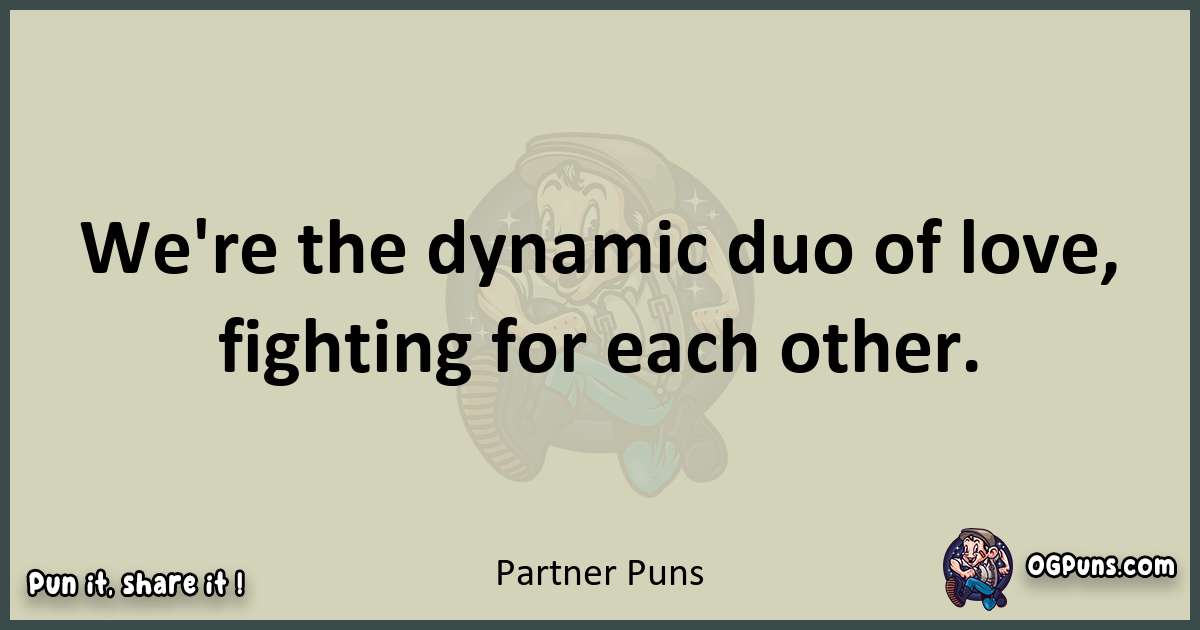 Partner puns text wordplay