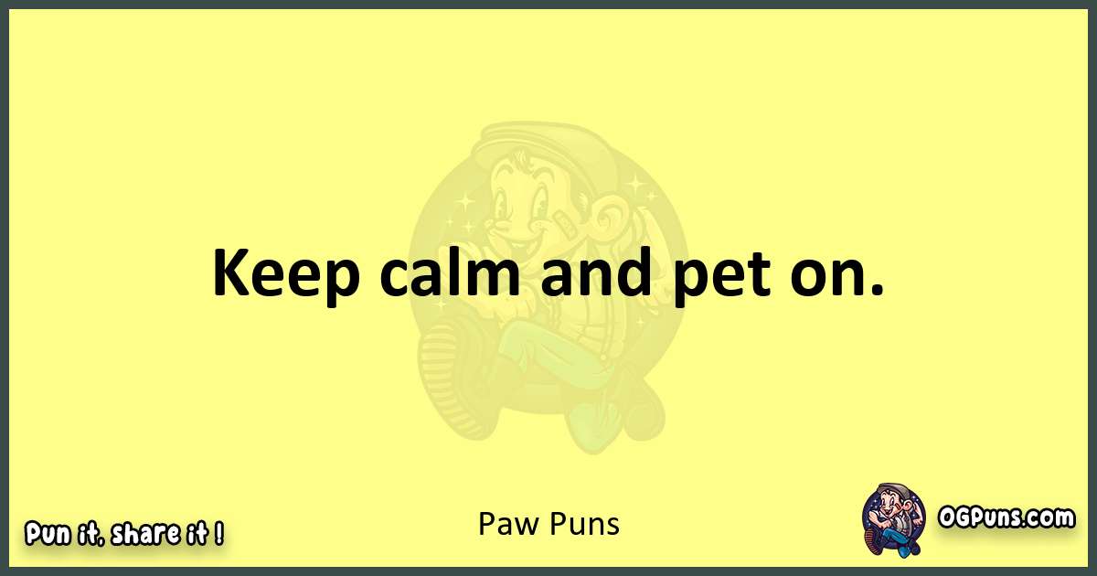 Paw puns best worpdlay