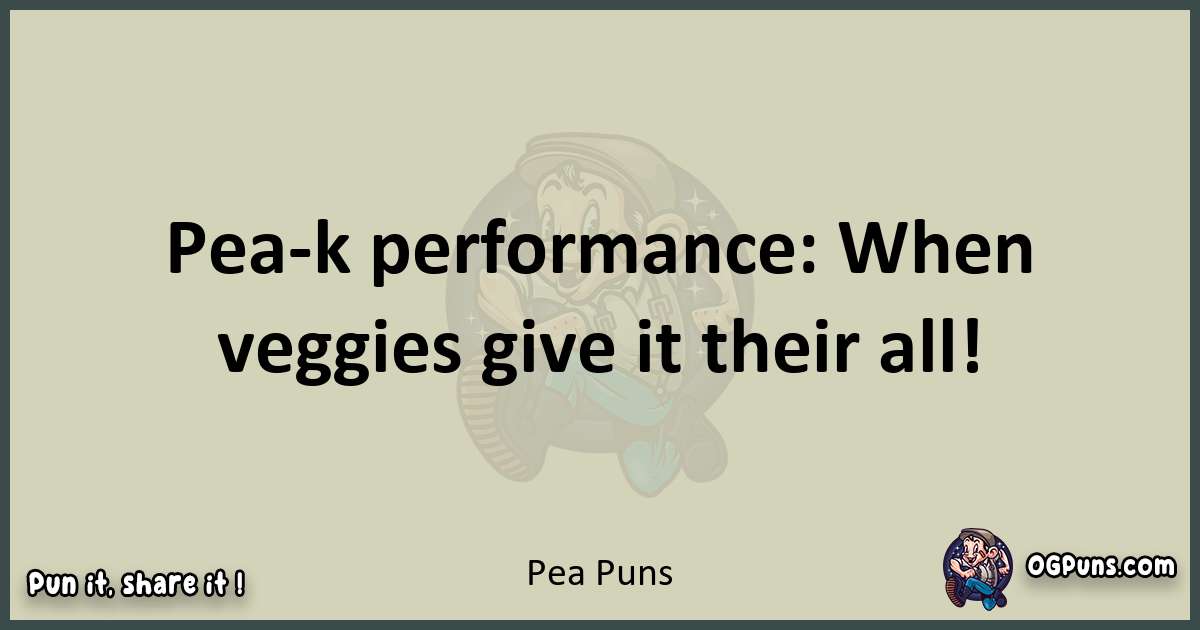 Pea puns text wordplay