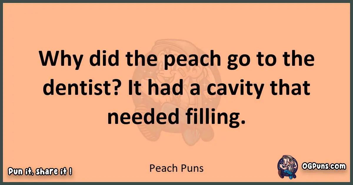 pun with Peach puns