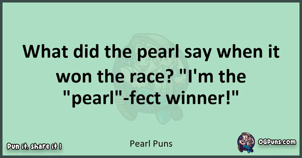 wordplay with Pearl puns
