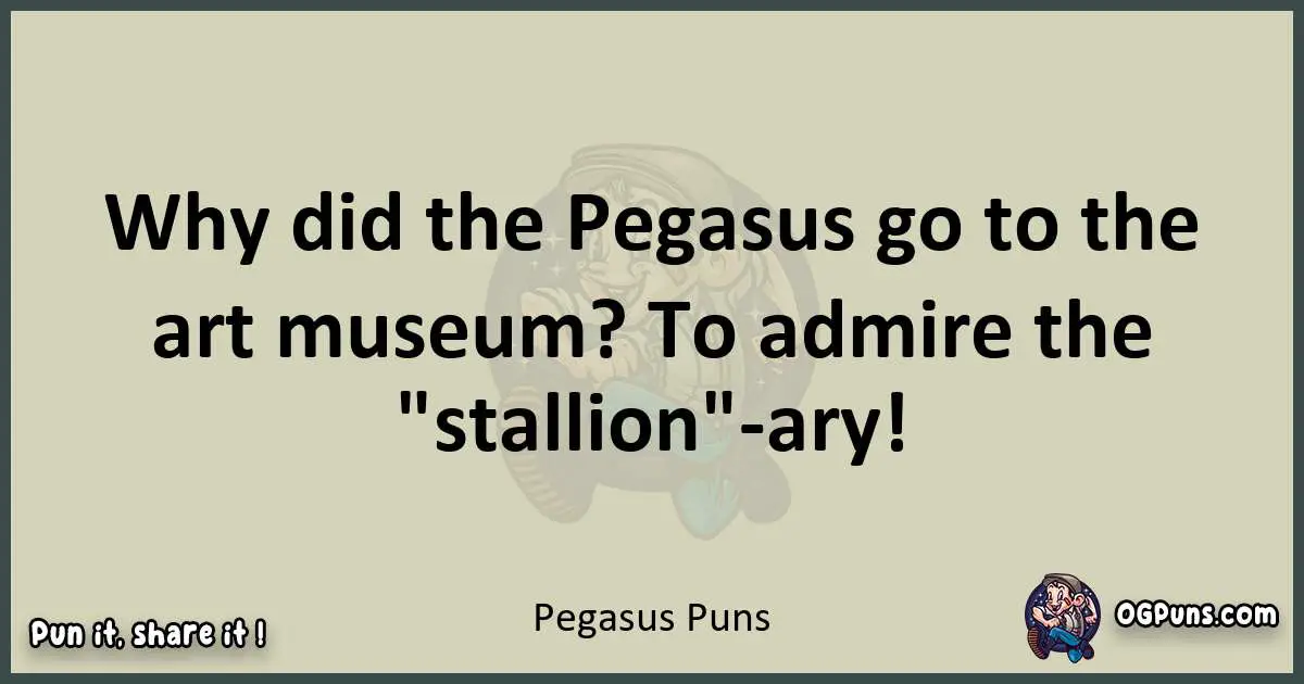 Pegasus puns text wordplay