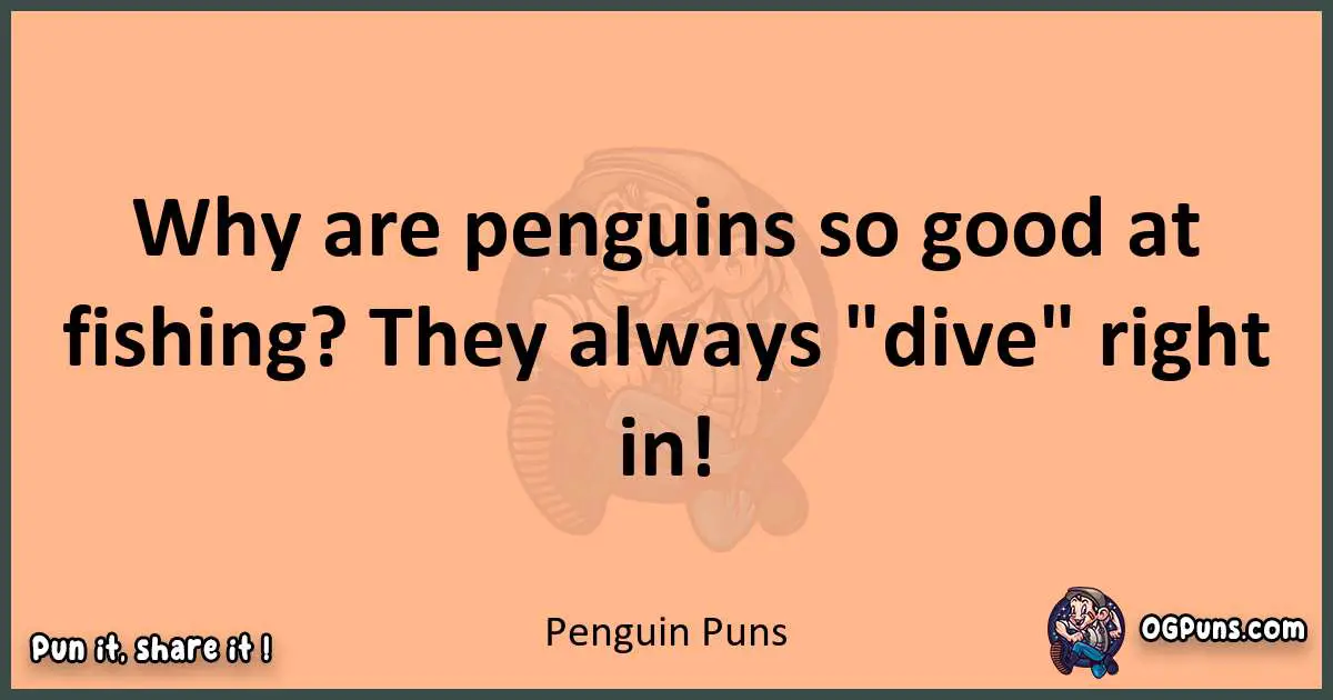 pun with Penguin puns