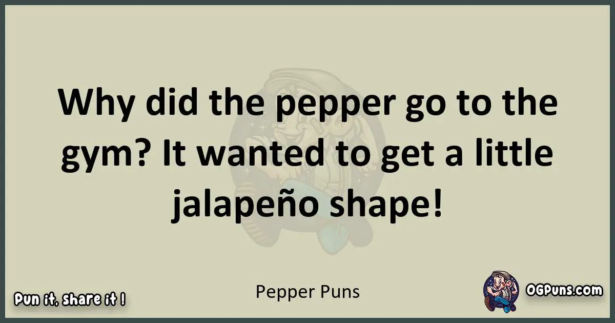 Pepper puns text wordplay