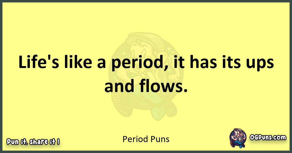 Period puns best worpdlay