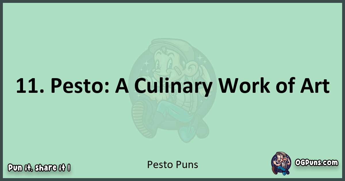 wordplay with Pesto puns