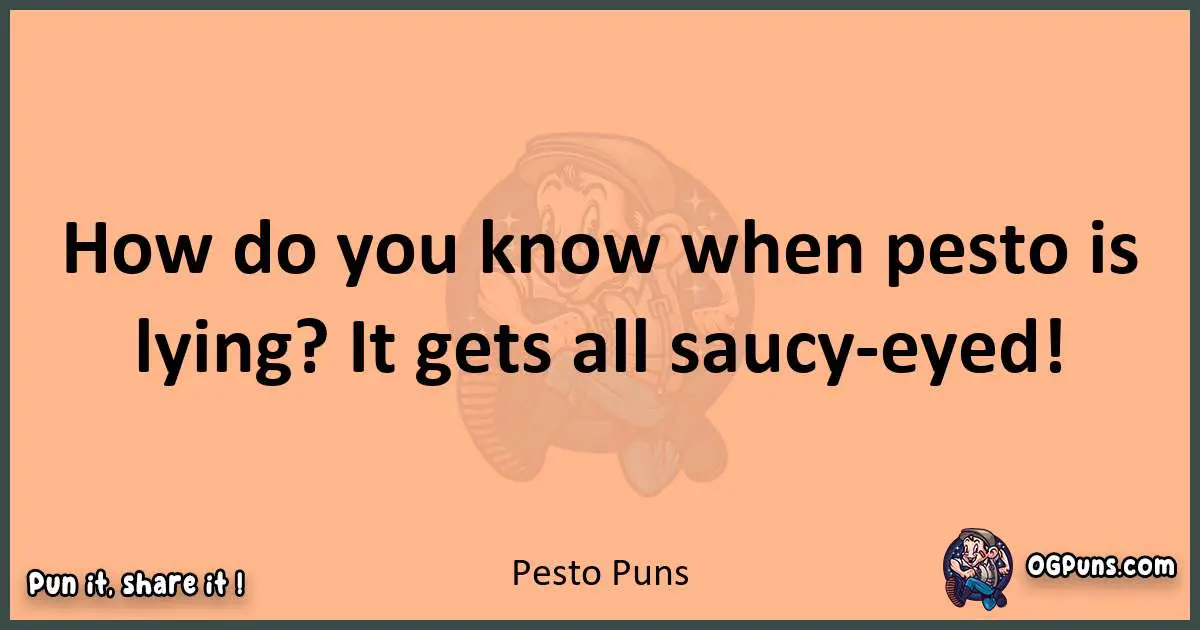 pun with Pesto puns