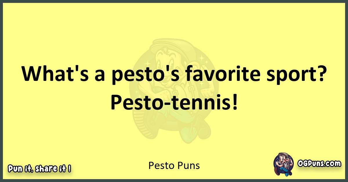 Pesto puns best worpdlay