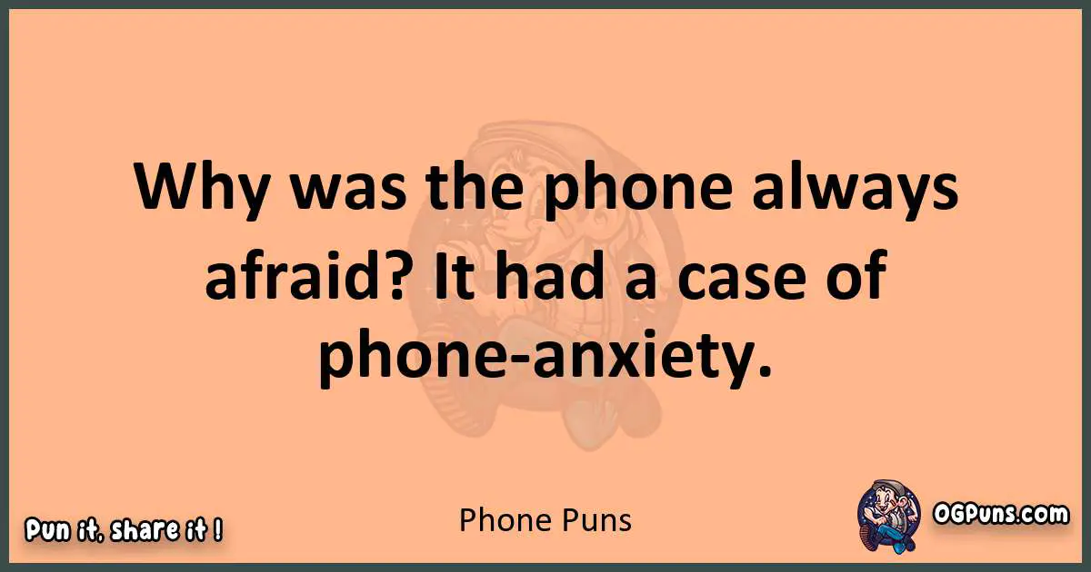 pun with Phone puns
