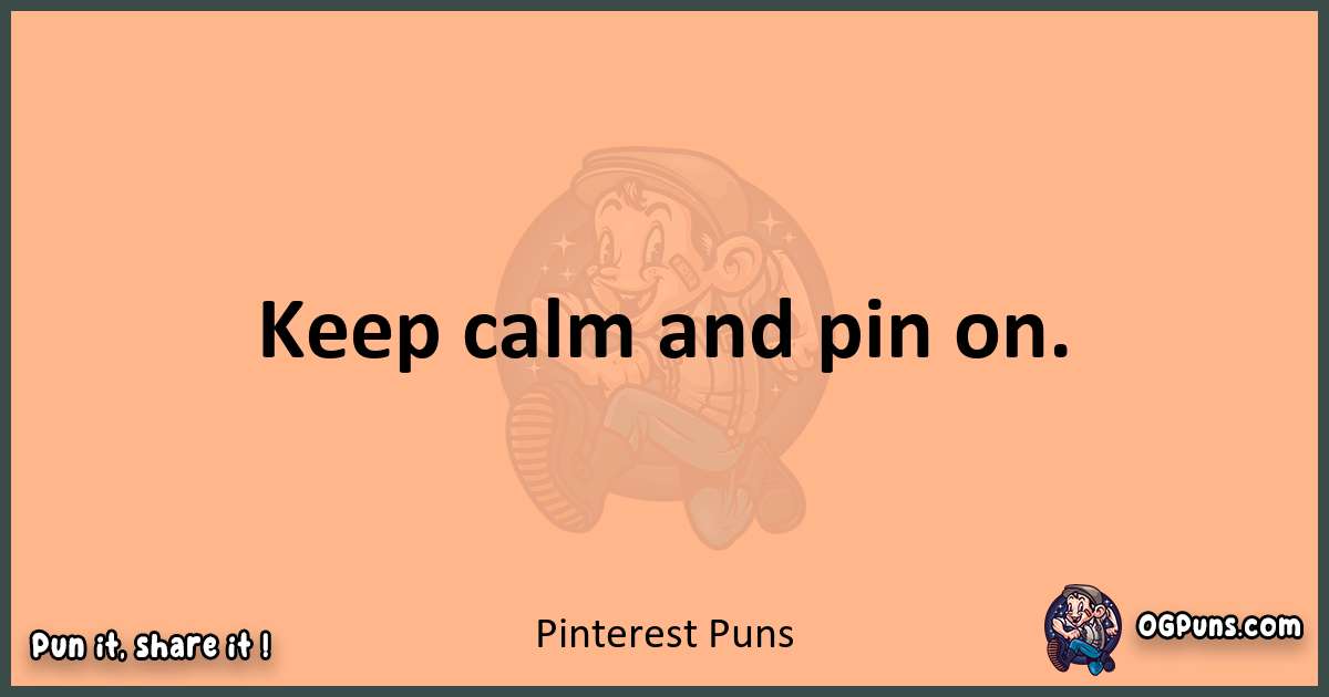 pun with Pinterest puns