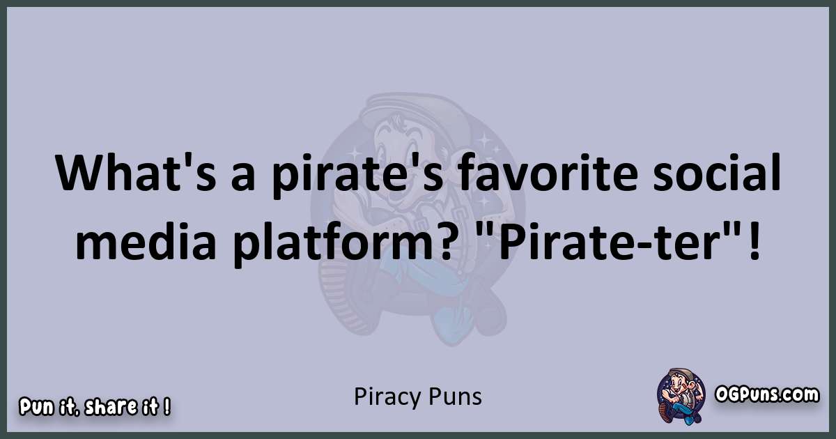 Textual pun with Piracy puns