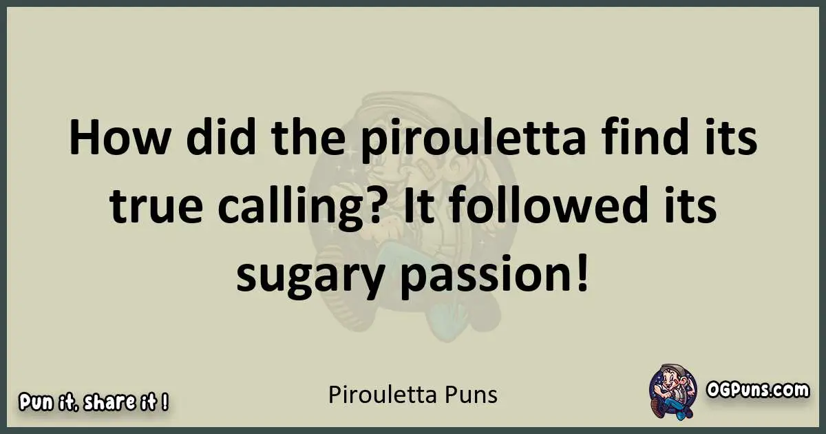 Pirouletta puns text wordplay