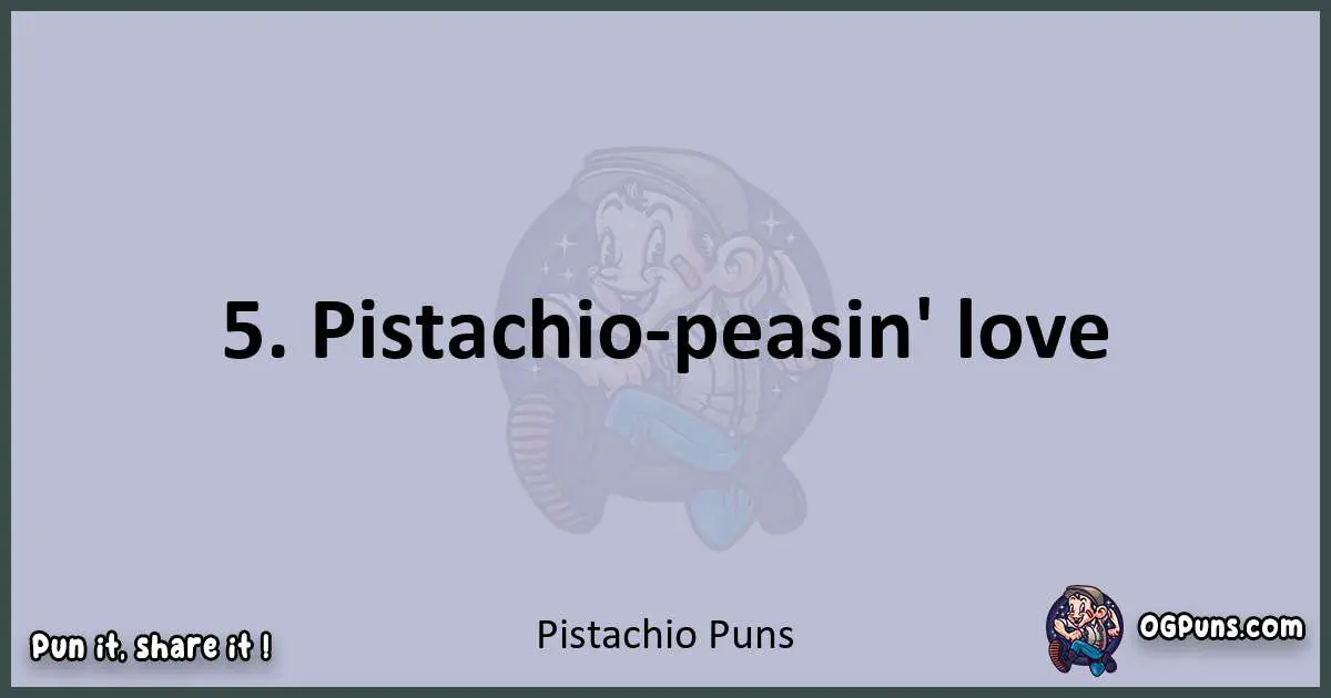 "240+ Nutty Puns Pistachio Jokes That Crack You Up!"