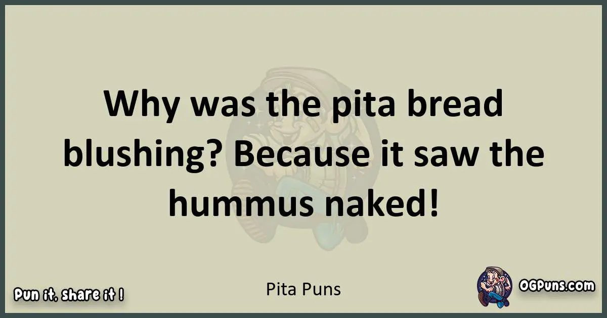 Pita puns text wordplay