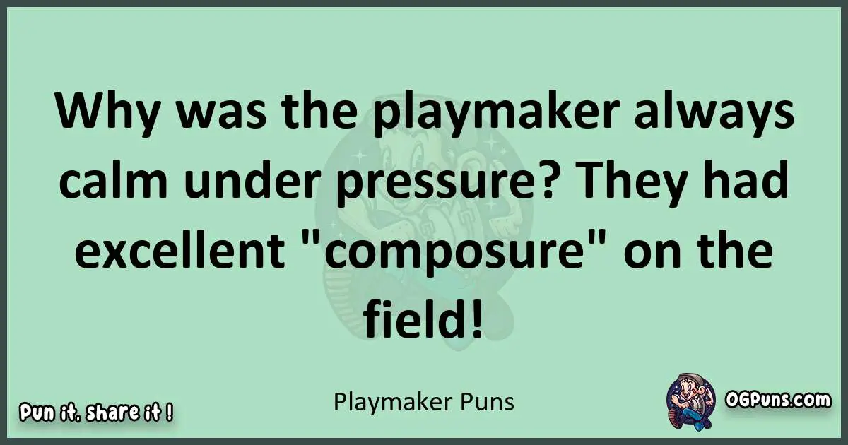 wordplay with Playmaker puns