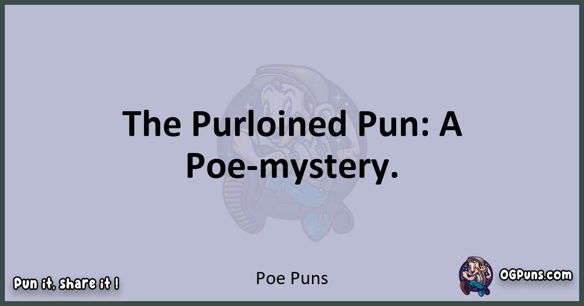 Textual pun with Poe puns