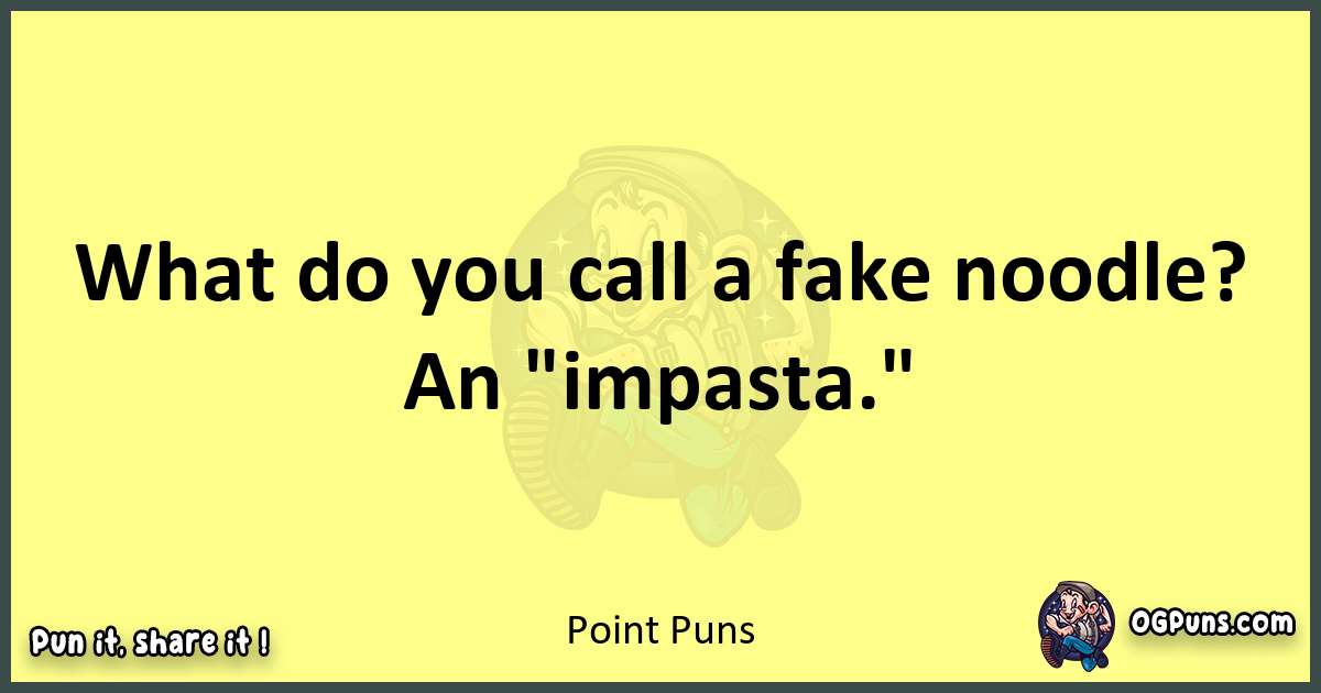 Point puns best worpdlay