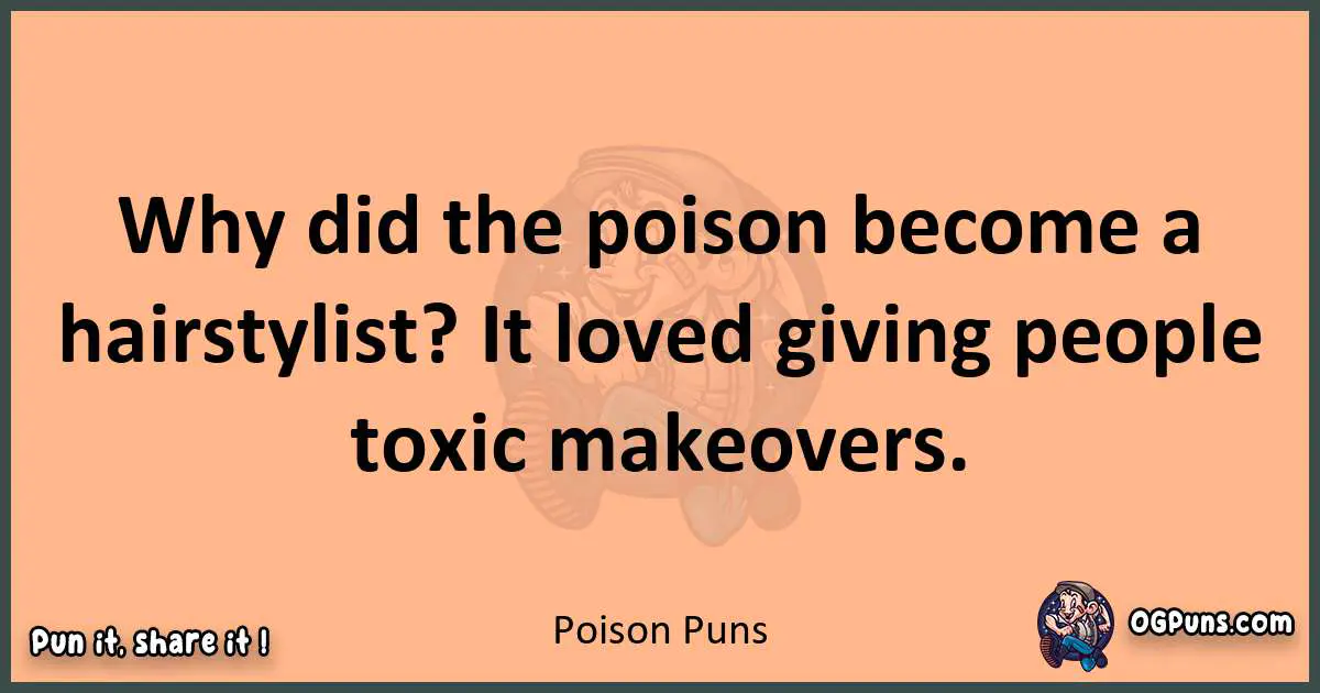 pun with Poison puns