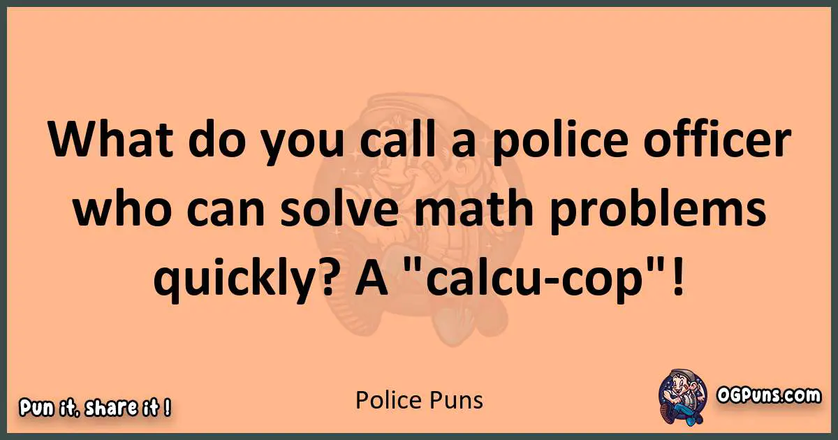 pun with Police puns