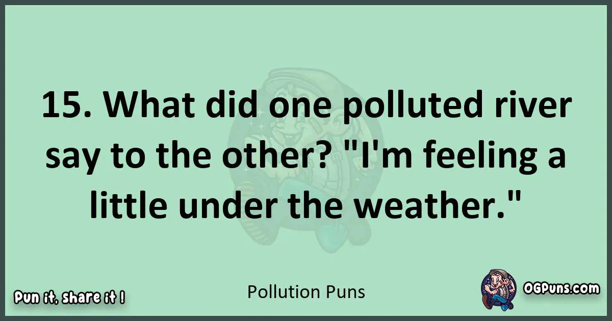 wordplay with Pollution puns