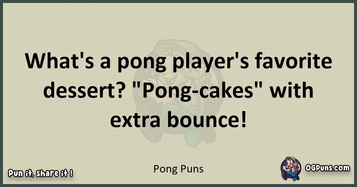 Pong puns text wordplay