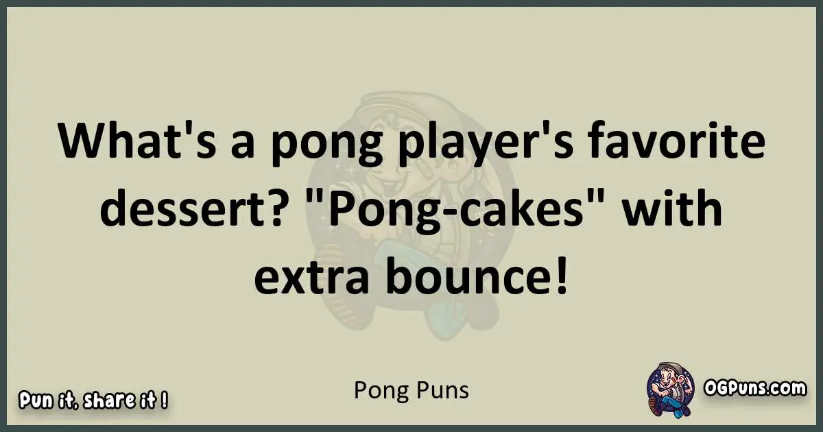 Pong puns text wordplay