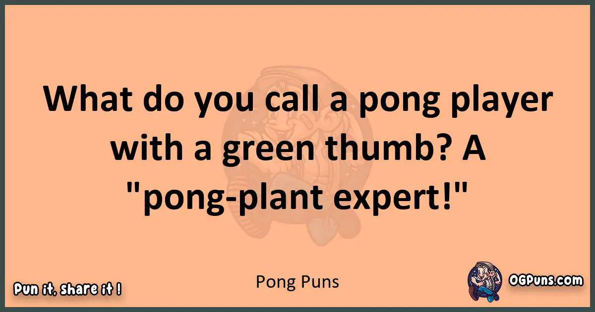 pun with Pong puns