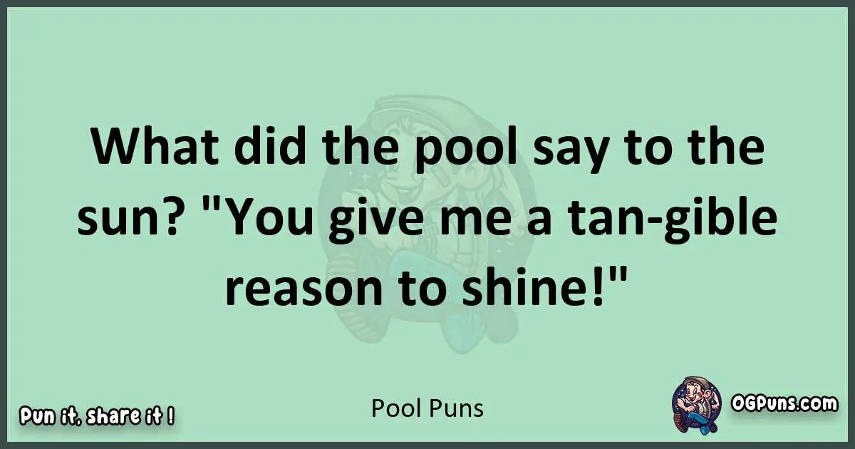 wordplay with Pool puns