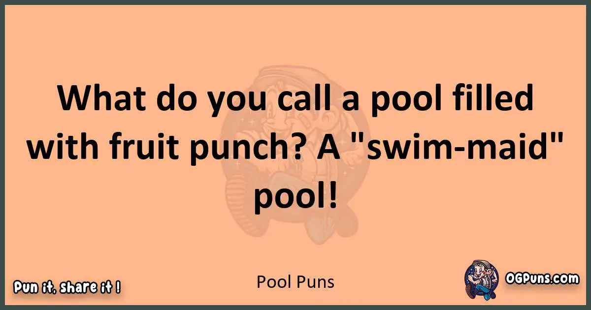 pun with Pool puns