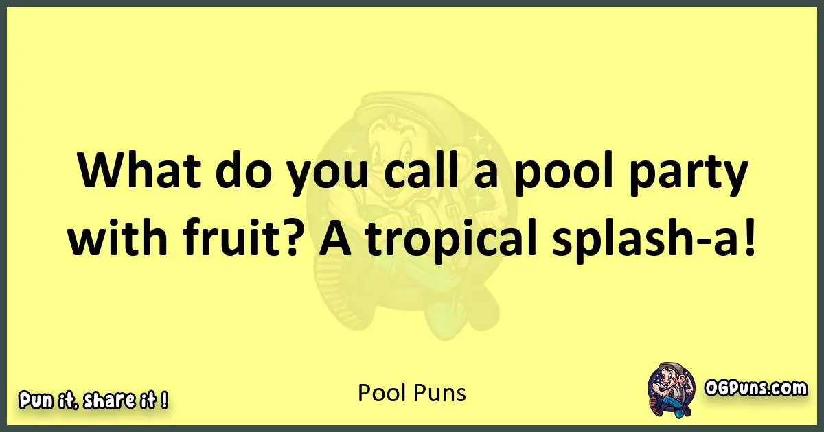 Pool puns best worpdlay