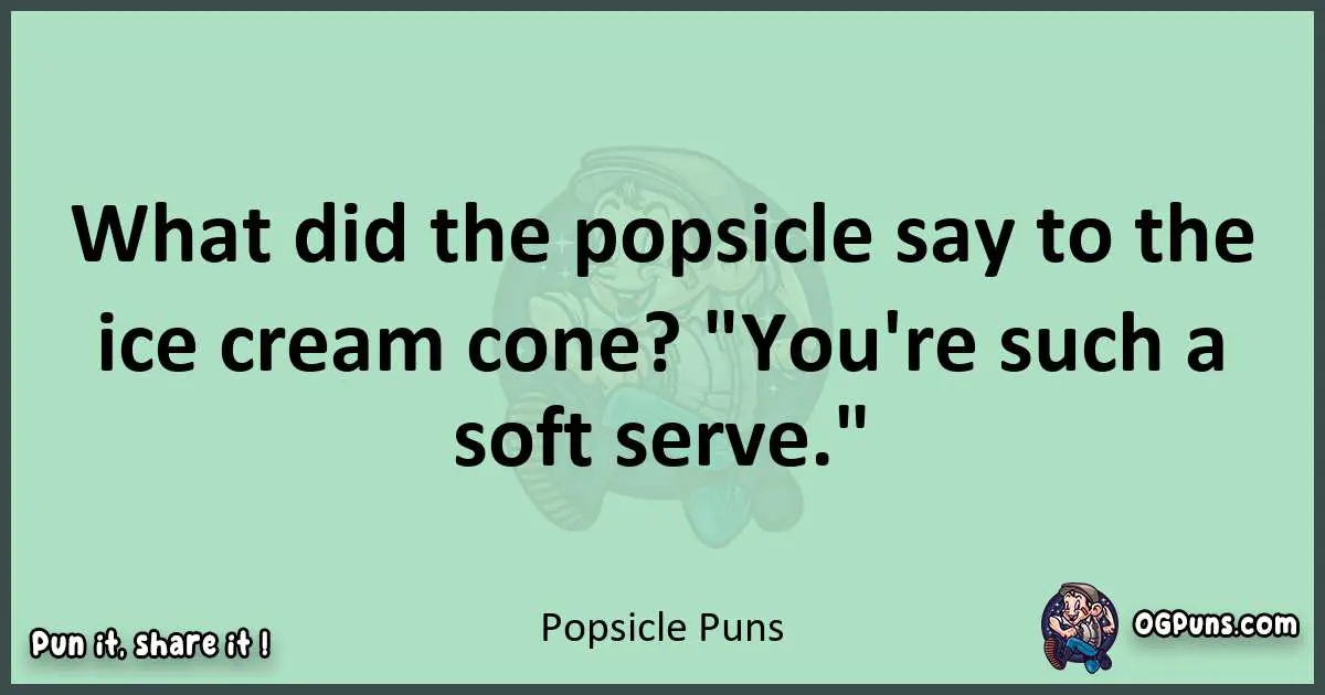 wordplay with Popsicle puns