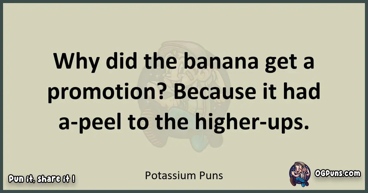 Potassium puns text wordplay