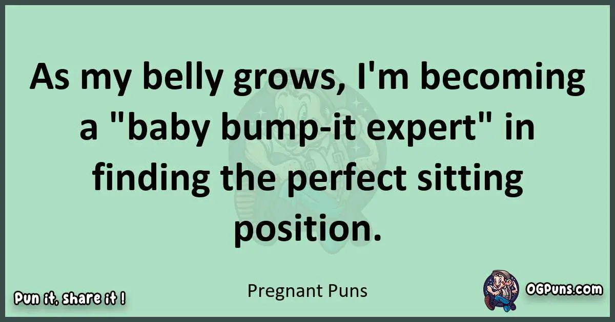 wordplay with Pregnant puns