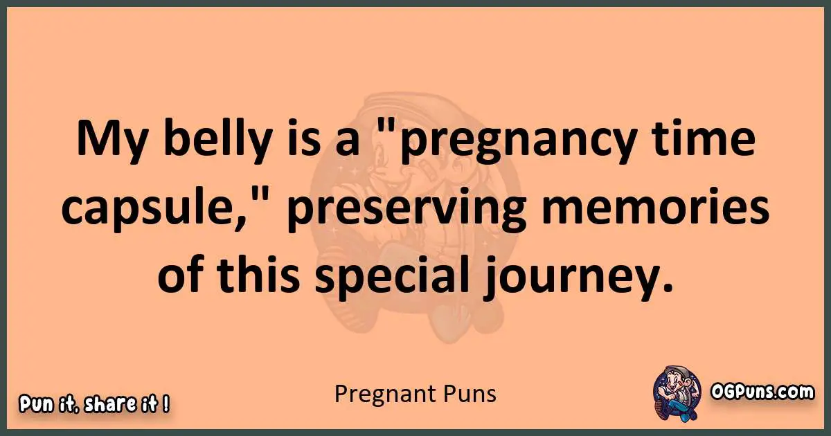 pun with Pregnant puns