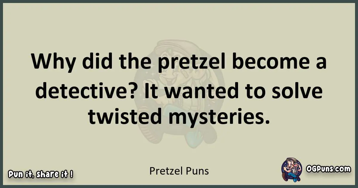 Pretzel puns text wordplay
