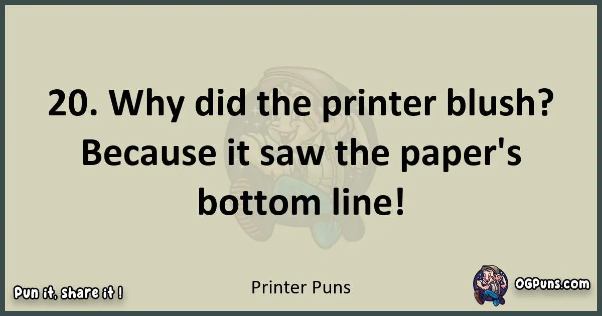 Printer puns text wordplay