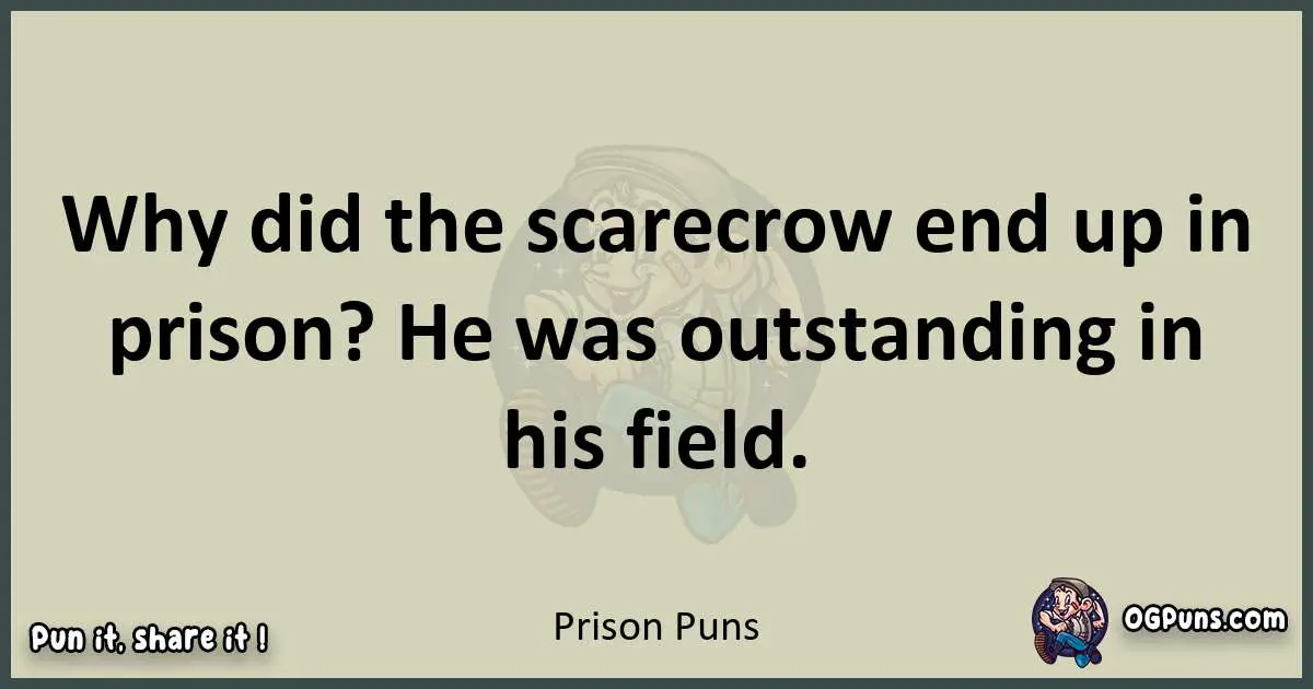 Prison puns text wordplay