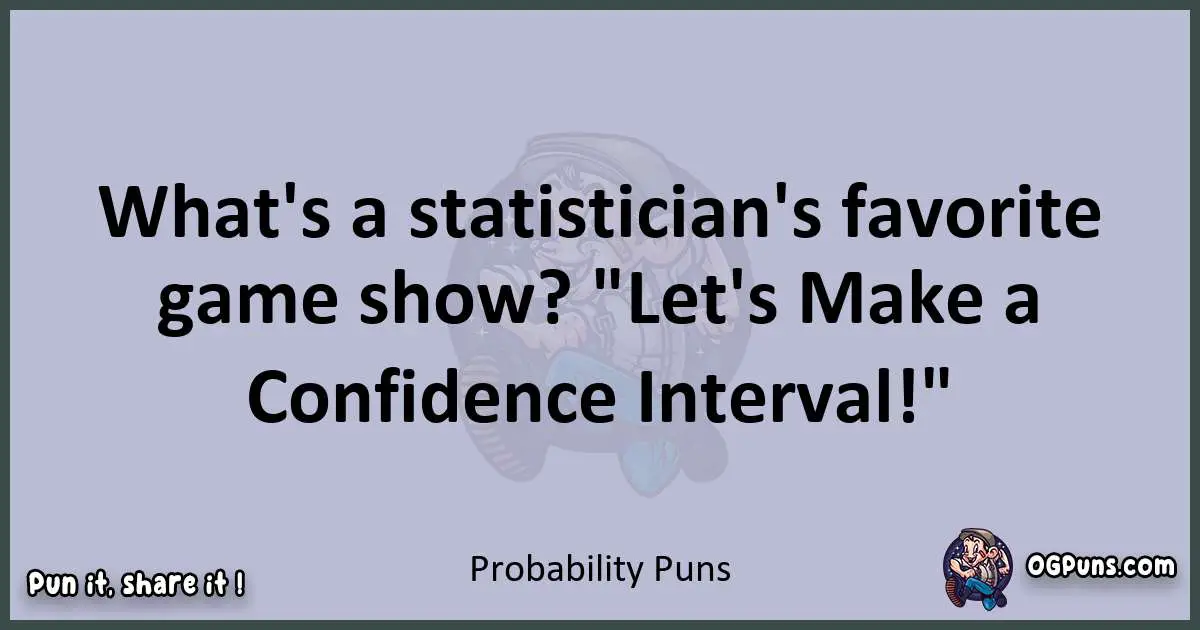 Textual pun with Probability puns